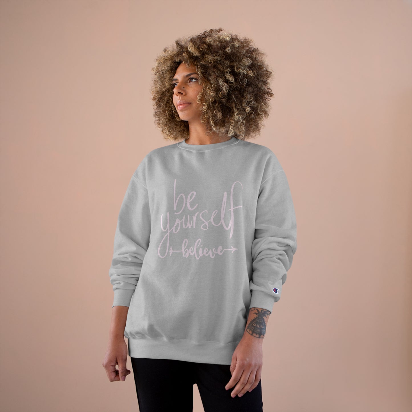 Be Yourself Champion Sweatshirt