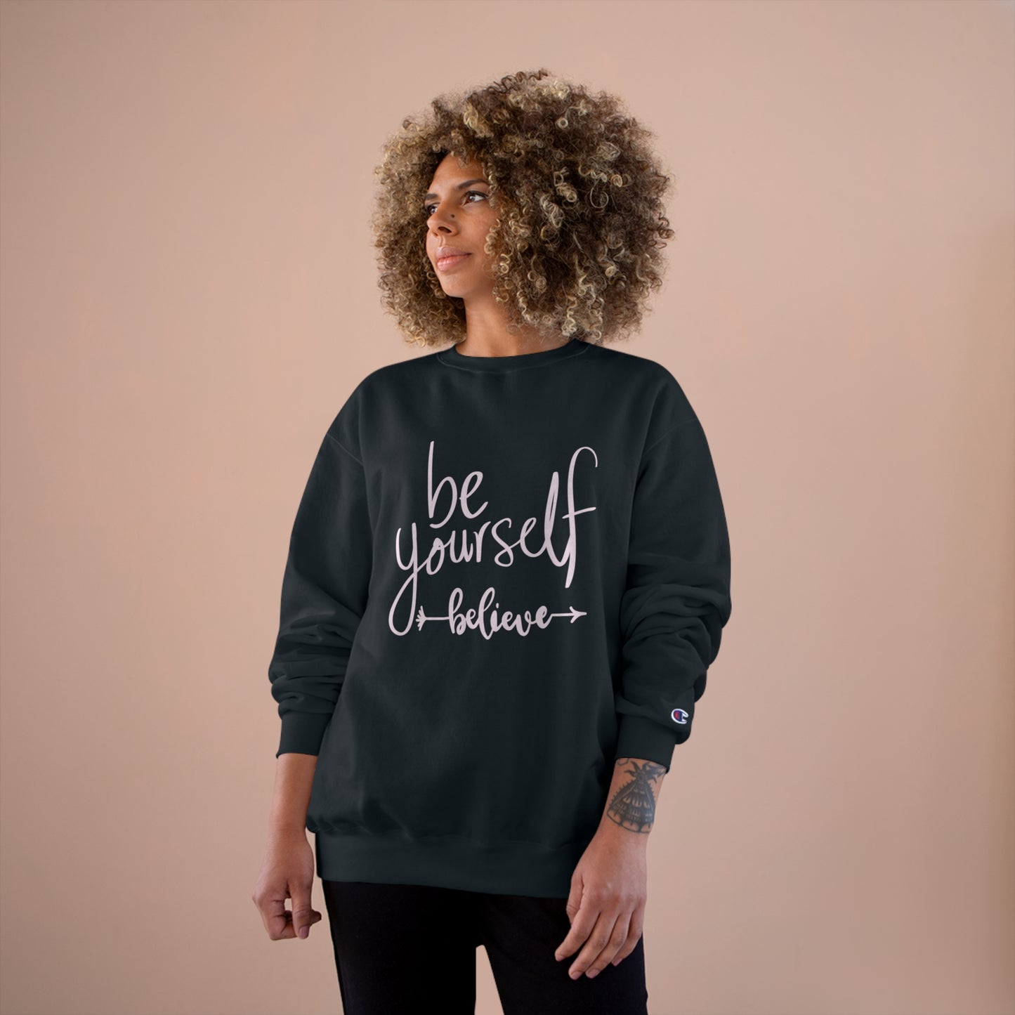 Be Yourself Champion Sweatshirt