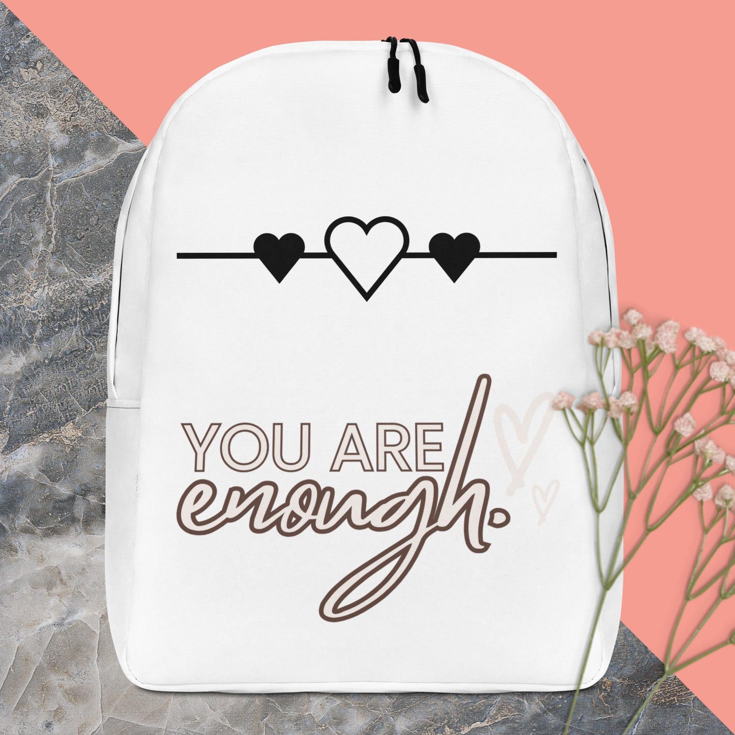 Minimalist Backpack you are enough