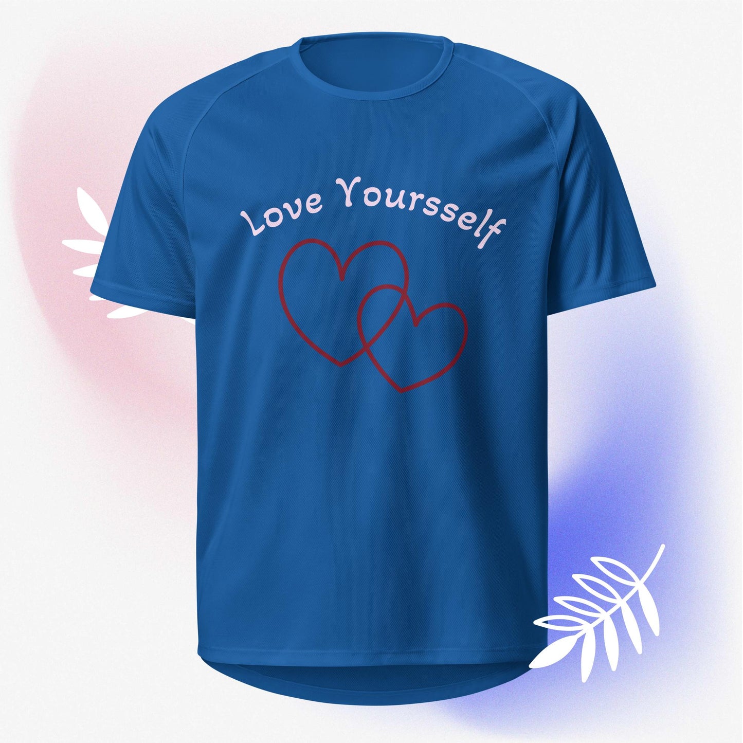 Love Yourself Shirt