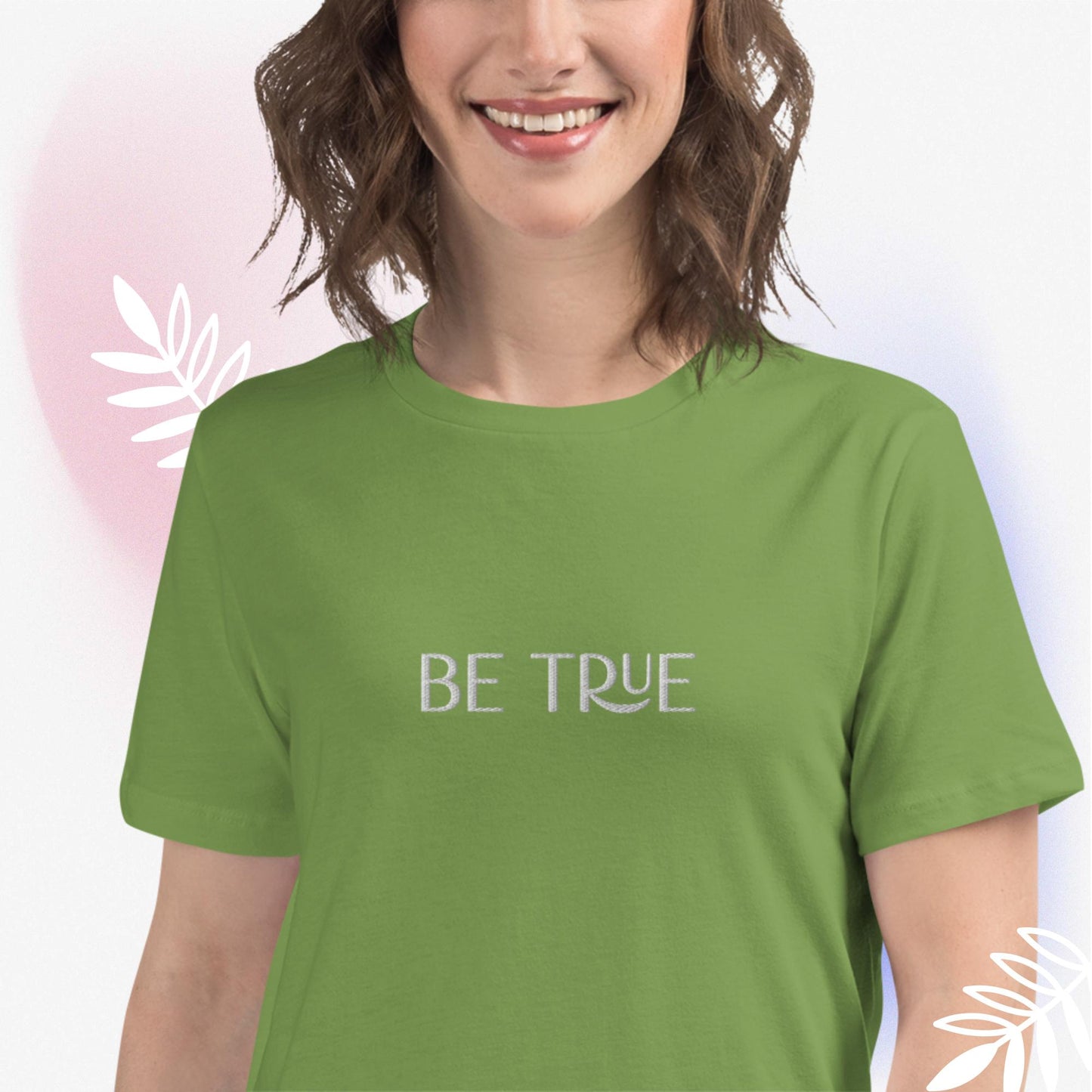 Be True T-Shirt